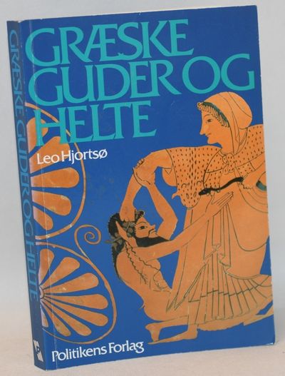 Græske guder og helte.