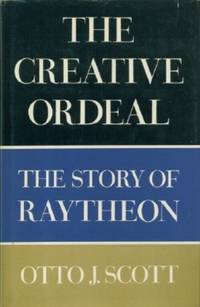 image of Creative Ordeal: The Story of Raytheon, The