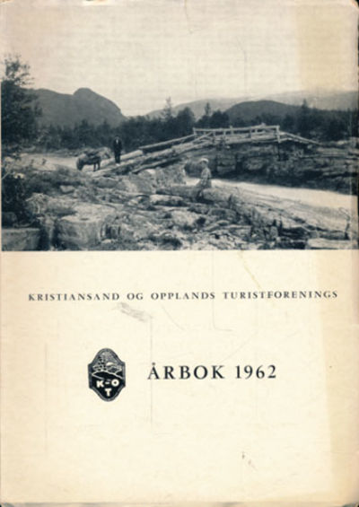 KRISTIANSAND OG OPLANDS TURISTFORENING. ÅRBOK.