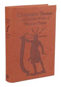 Common Sense and Selected Works of Thomas Paine