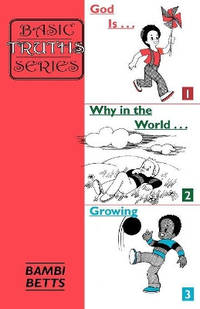 Basic Truths 1-3
