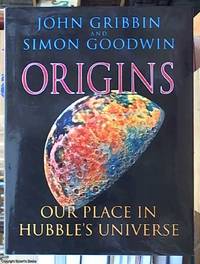 Origins - Our Place in Hubble's Universe