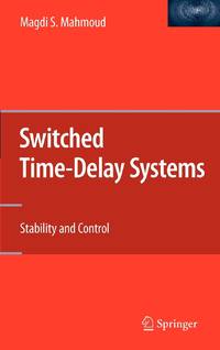 Switched Time-Delay Systems : Stability and Control