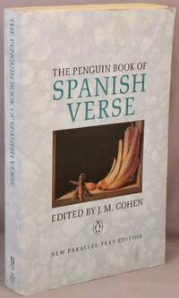 The Penguin Book of Spanish Verse. by Cohen, J. M - 1988