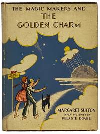 The Magic Makers and the Golden Charm