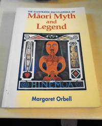 cover of The Illustrated Encyclopedia of Maori Myth and Legend