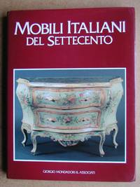 image of Mobili Italiani Del Settecento.