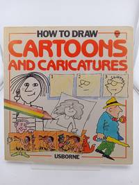 How to Draw Cartoons and Caricatures