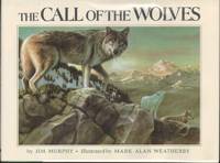 THE CALL OF THE WOLVES by Murphy, Jim