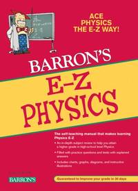 E Z Physics E Z Series Barron's Easy Way