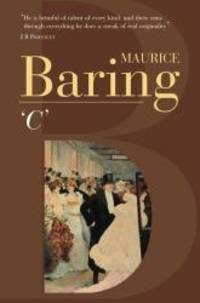 &#039;C&#039; by Maurice Baring - 2001-07-09