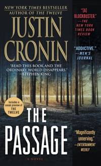The Passage: A Novel (Book One of The Passage Trilogy)
