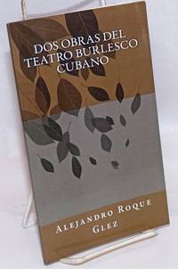 image of Dos Obras del Teatro Burlesco Cubano