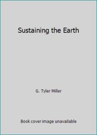 Sustaining the Earth