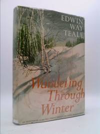 image of Wandering Through Winter: A Naturalist's 20,000 Mile Journey Through the North American Winter