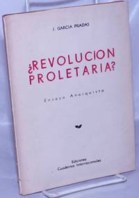 ¿Revolucion Proletaria? Ensayo Anarquista