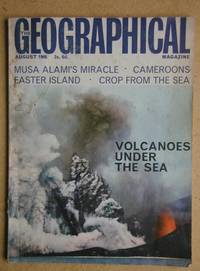 image of The Geographical Magazine. Volume XXXIX. No. 4. August 1966.