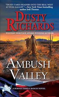 Ambush Valley (Byrnes Family Ranch)