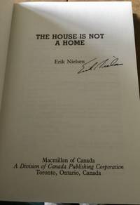 The House Is Not a Home