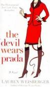 The Devil Wears Prada by Lauren Weisberger - 2003-04-30