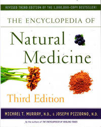 The Encyclopedia of Natural Medicine: Third Edition
