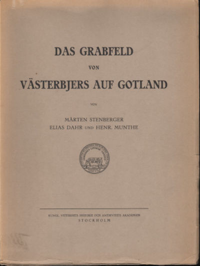 DAS GRABFELD VON VÄSTERBJERS AUF GOTLAND.