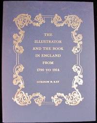 image of The Illustrator and the Book in England from 1790 to 1914