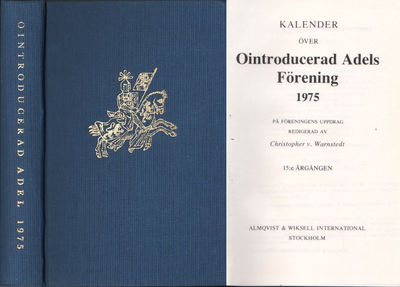KALENDER ÖVER OINTRODUCERAD ADELS FÖRENING 1975.