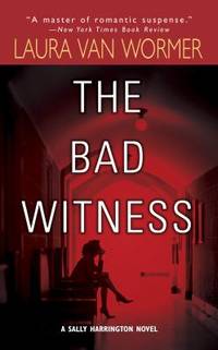 The Bad Witness