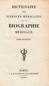 cover of Dictionaire des Sciences Médicales. BIOGRAPHIE MEDICALE