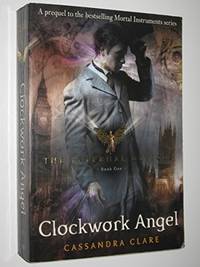 cover of Clockwork Angel
