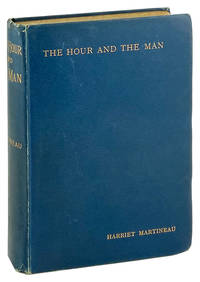 The Hour And The Man: An Historical Romance