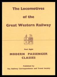 Locomotives Of The Great Western Railway: Pt. 8 - 