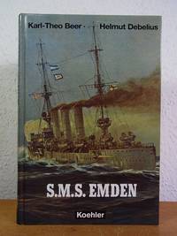 S.M.S. Emden by Beer, Karl-Theo und Helmut Debelius - 2001