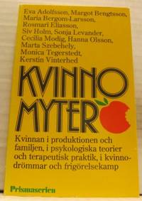 Kvinnomyter. Kvinnan i produktionen och familjen,…