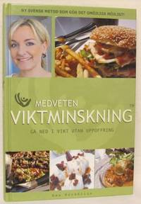 Medveten viktminskning. Gå ned i vikt utan…