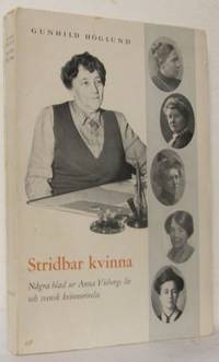 Stridbar kvinna. Några blad ur Anna Visborgs liv…