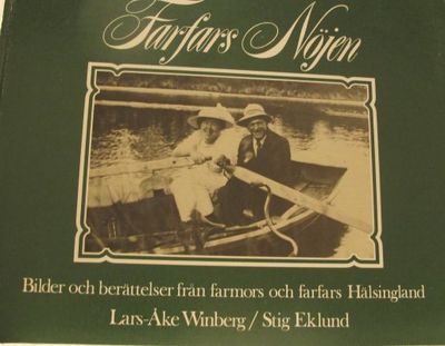 Farfars nöjen.