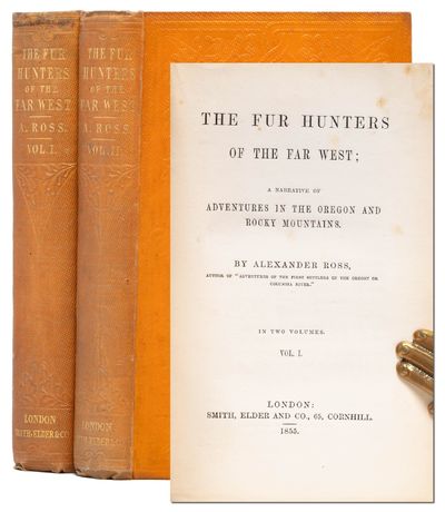 The Fur Hunters of the Far West; A Narrative of Adventure in the Oregon and Rocky Mountains