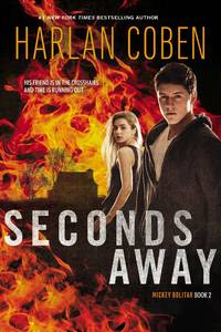 Seconds Away (Mickey Bolitar) by Coben, Harlan