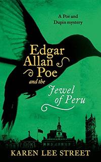 Edgar Allan Poe and the Jewel of Peru