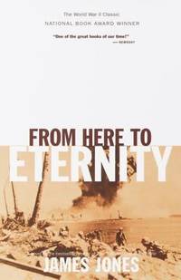 From Here to Eternity : A Novel