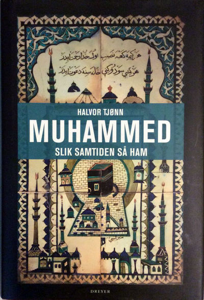 Muhammed - slik samtiden så ham