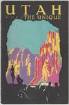 Utah and Salt Lake City "Nature's Greatest Scenic Center