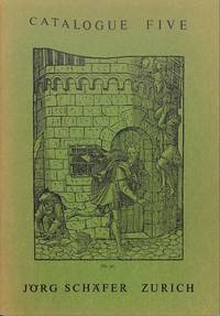 Catalogue 5/n.d.: Illustrated Books, Reformation, History of Science and the Mind of Man. by J. - ZÜRICH SCHÄFER
- from Frits Knuf Antiquarian Books (SKU: 19719)