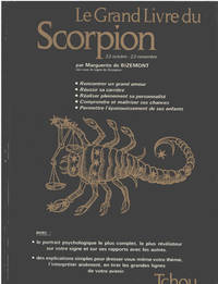 Le grand livre du scorpion de De Bizemont Marguerite - 1979