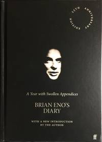cover of BRIAN ENO'S DIARY - A Year with Swollen Appendices (Hardcover - Signed by Brian Eno)
