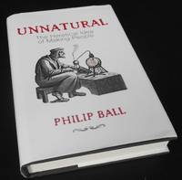 Unnatural: The Heretical Idea of Making People