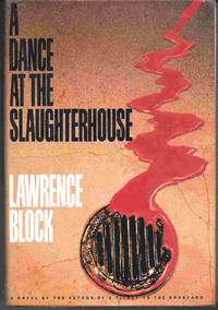 image of A DANCE AT THE SLAUGHTERHOUSE: A Matt Scudder Novel