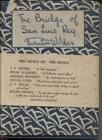 THE BRIDGE OF SAN LUIS REY by Wilder, Thornton Niven - 1929